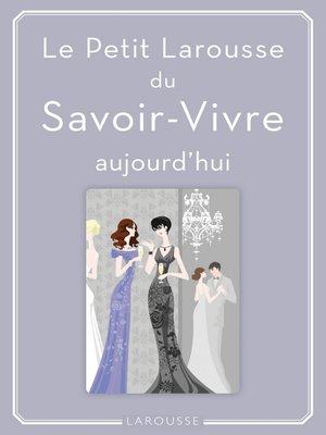 cover image of Petit Larousse du Savoir-Vivre